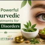 Ayurvedic treatment for eye disorders